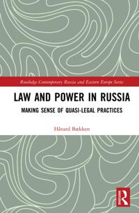 Law and Power in Russia