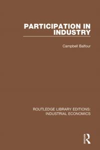 Routledge Library Editions: Industrial Economics