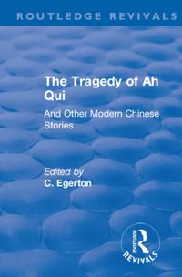 Revival: The Tragedy of Ah Qui (1930)