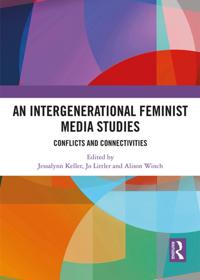 Intergenerational Feminist Media Studies