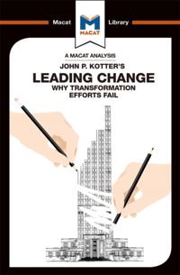 Analysis of John P. Kotter's Leading Change