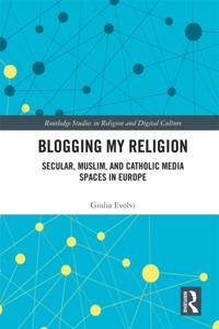 Routledge Studies in Religion and Digital Culture