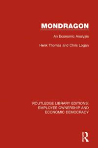 Routledge Library Editions: Employee Ownership and Economic Democracy