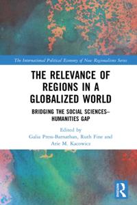 Relevance of Regions in a Globalized World