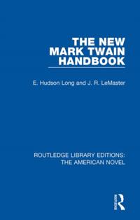 Routledge Library Editions: The American Novel