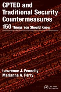 CPTED and Traditional Security Countermeasures