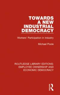 Routledge Library Editions: Employee Ownership and Economic Democracy