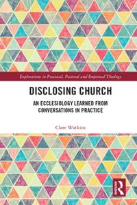 Explorations in Practical, Pastoral and Empirical Theology
