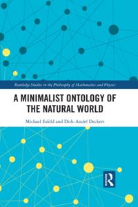 Routledge Studies in the Philosophy of Mathematics and Physics