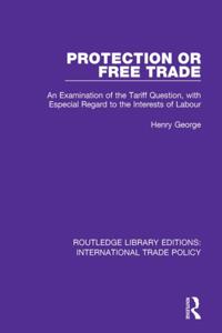 Routledge Library Editions: International Trade Policy