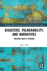 Routledge Studies in Hazards, Disaster Risk and Climate Change