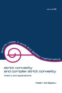 Lecture Notes in Pure and Applied Mathematics
