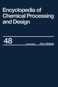 Chemical Processing and Design Encyclopedia