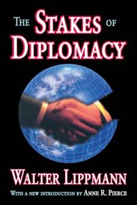 Stakes of Diplomacy