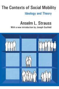 Contexts of Social Mobility