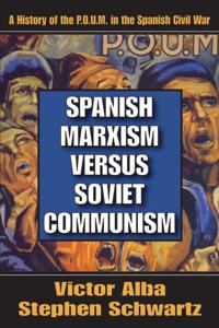 Spanish Marxism versus Soviet Communism