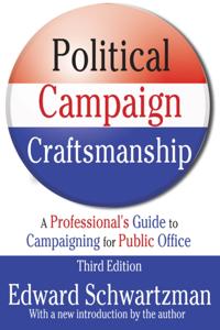 Political Campaign Craftsmanship