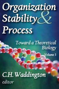 Toward a Theoretical Biology