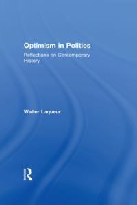 Optimism in Politics