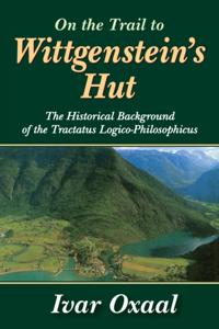 On the Trail to Wittgenstein's Hut