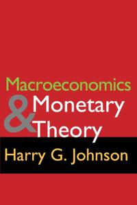 Macroeconomics and Monetary Theory