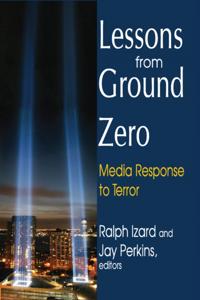 Lessons from Ground Zero