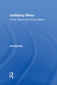 Justifying Ethics