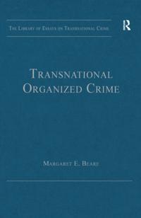 The Library of Essays on Transnational Crime