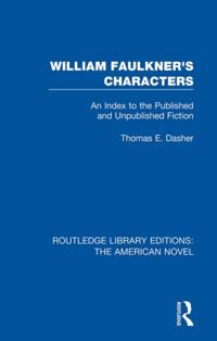 Routledge Library Editions: The American Novel