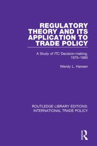 Routledge Library Editions: International Trade Policy