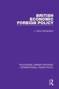 Routledge Library Editions: International Trade Policy