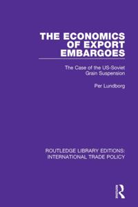 Routledge Library Editions: International Trade Policy