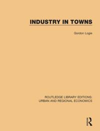 Routledge Library Editions: Urban and Regional Economics