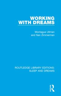 Routledge Library Editions: Sleep and Dreams