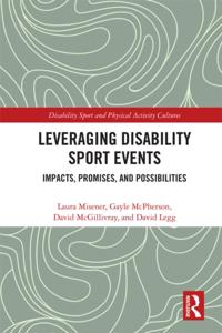 Disability Sport and Physical Activity Cultures
