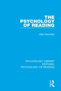 Psychology Library Editions: Psychology of Reading