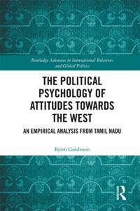 Political Psychology of Attitudes towards the West