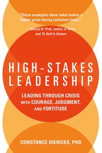 High-Stakes Leadership
