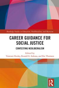 Routledge Studies in Education, Neoliberalism, and Marxism