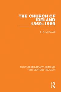 Routledge Library Editions: 19th Century Religion