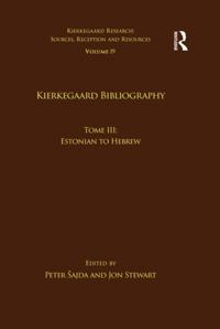 Kierkegaard Research: Sources, Reception and Resources
