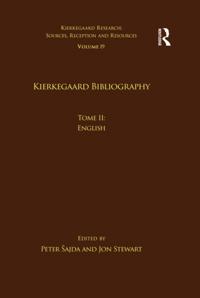Kierkegaard Research: Sources, Reception and Resources