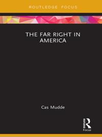 Routledge Studies in Extremism and Democracy