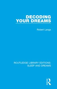 Routledge Library Editions: Sleep and Dreams