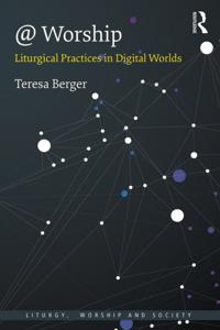 Liturgy, Worship and Society Series