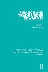 Routledge Library Editions: History of Money, Banking and Finance