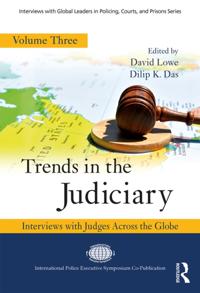 Interviews with Global Leaders in Policing, Courts, and Prisons