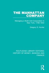 Routledge Library Editions: History of Money, Banking and Finance