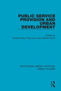 Routledge Library Editions: Urban Studies