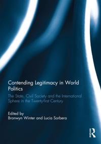 Contending Legitimacy in World Politics